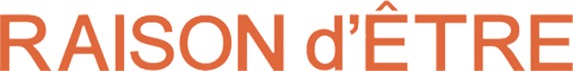 RAISON d'ETRE レーゾン デートル